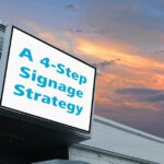 4-step signage strategy