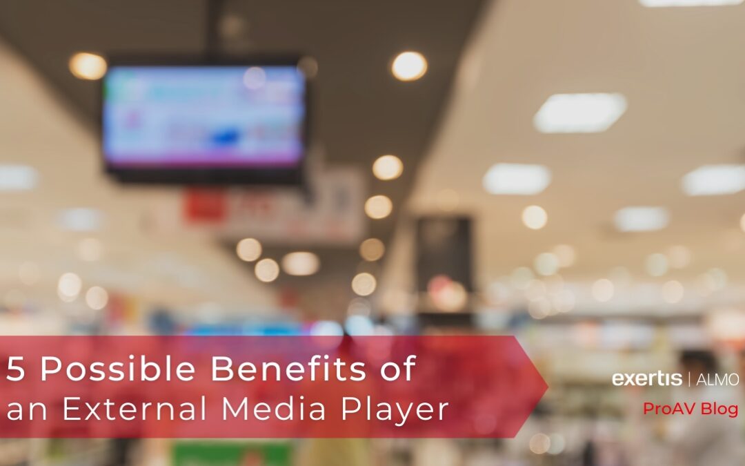 5 reasons for an external media player blog