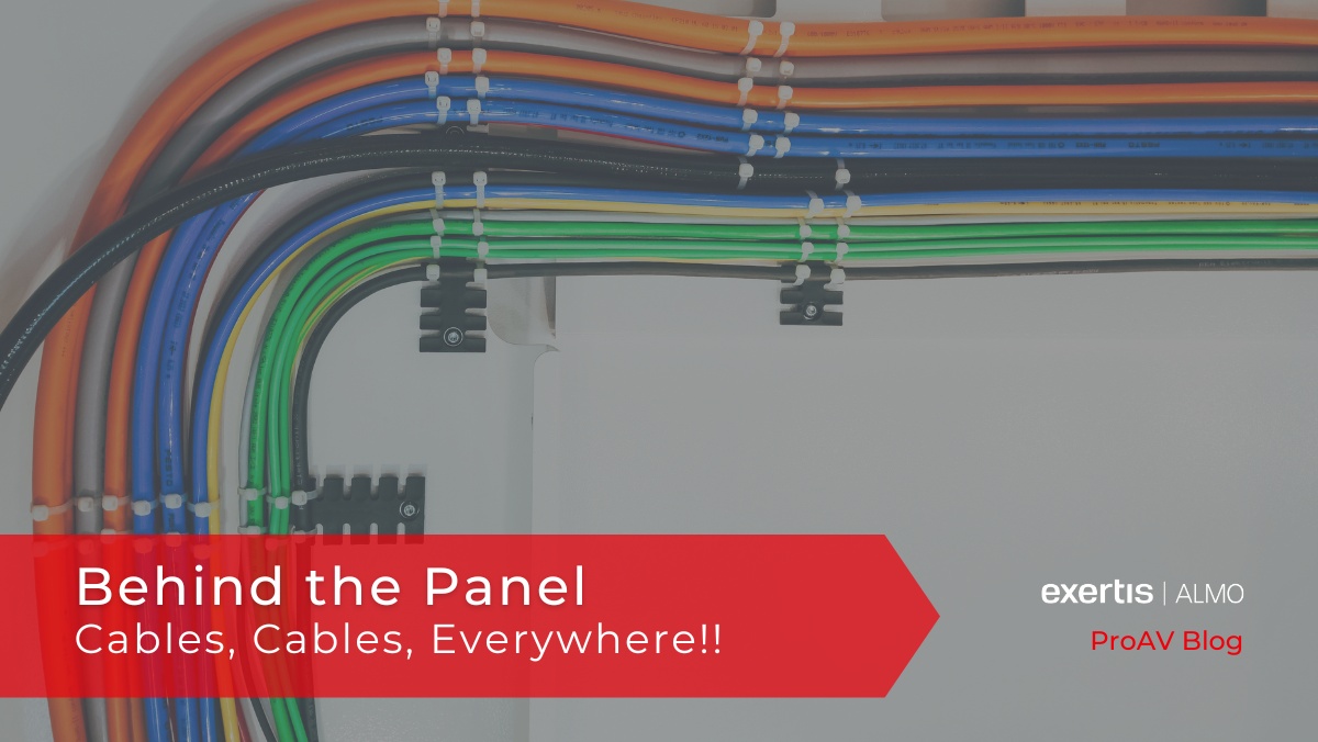 Behind the Panel - Cables Everywhere Blog