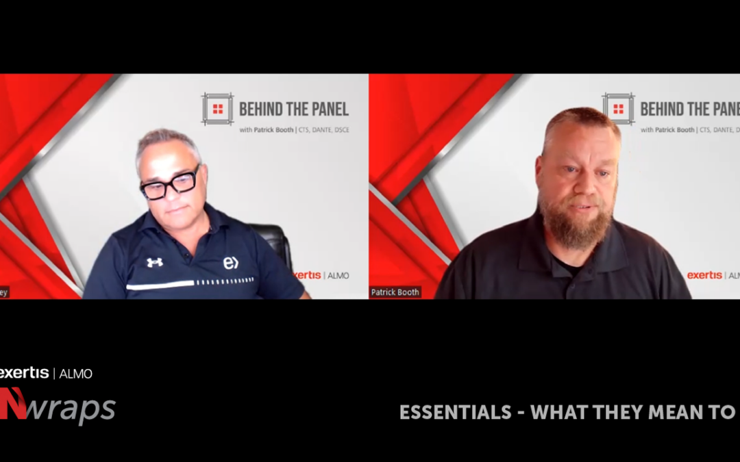 Behind the Panel: Essentials – What they mean to us