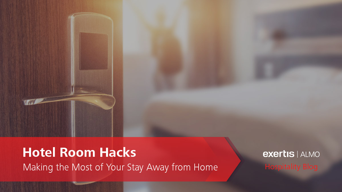 Hotel Room Hacks: Making the Most of Your Stay Away from Home