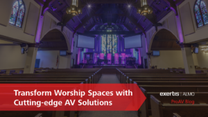 Transform Worship Spaces with Cutting-edge AV Solutions