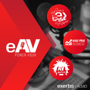 eAV Power Hour podcast