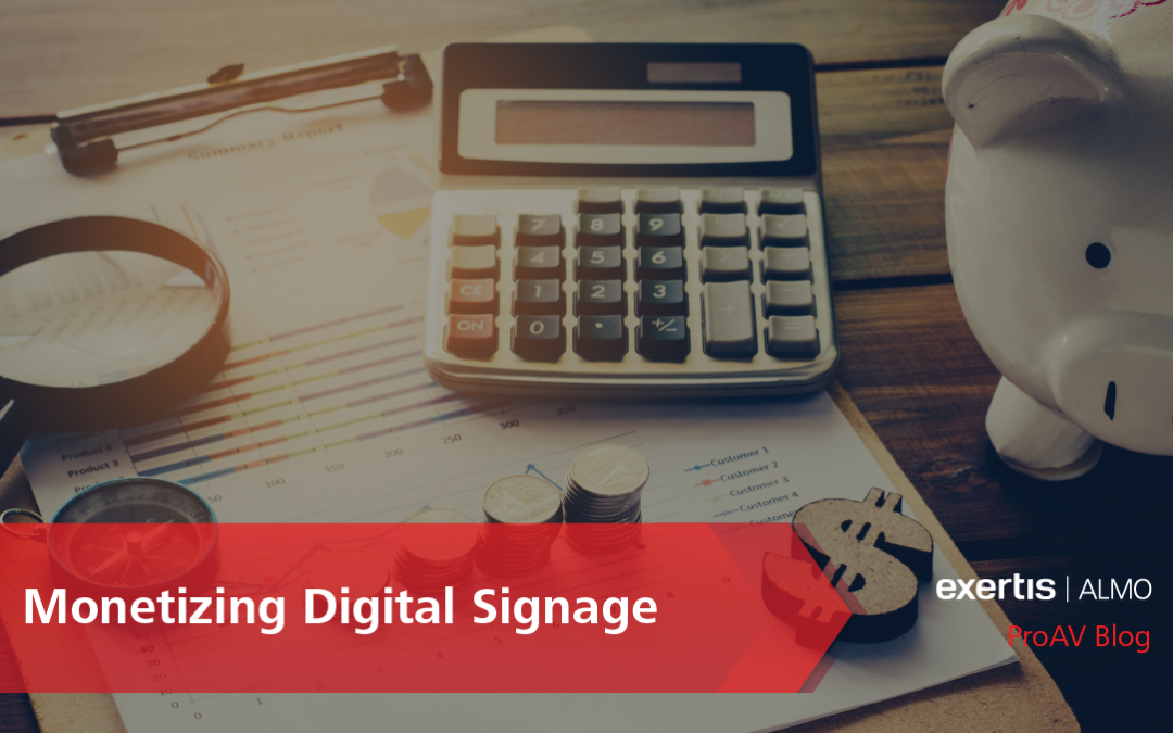 Monetizing Digital Signage