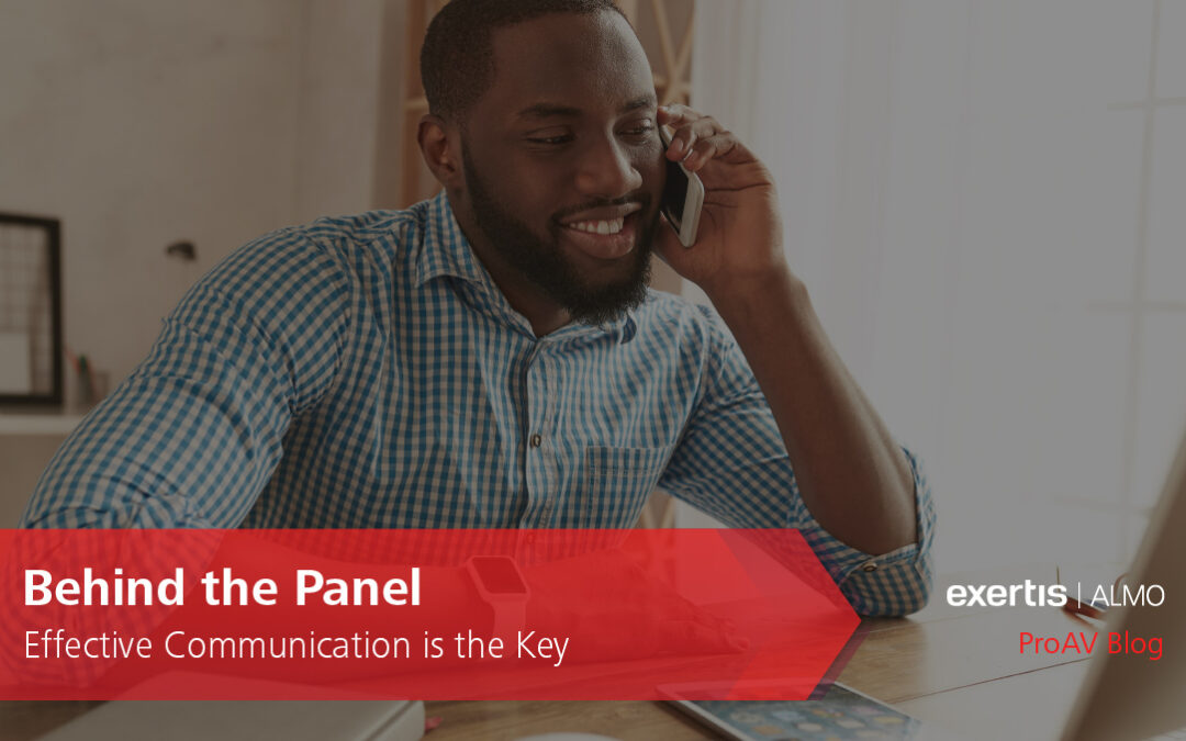 Behind the Panel Effective Communication is Key