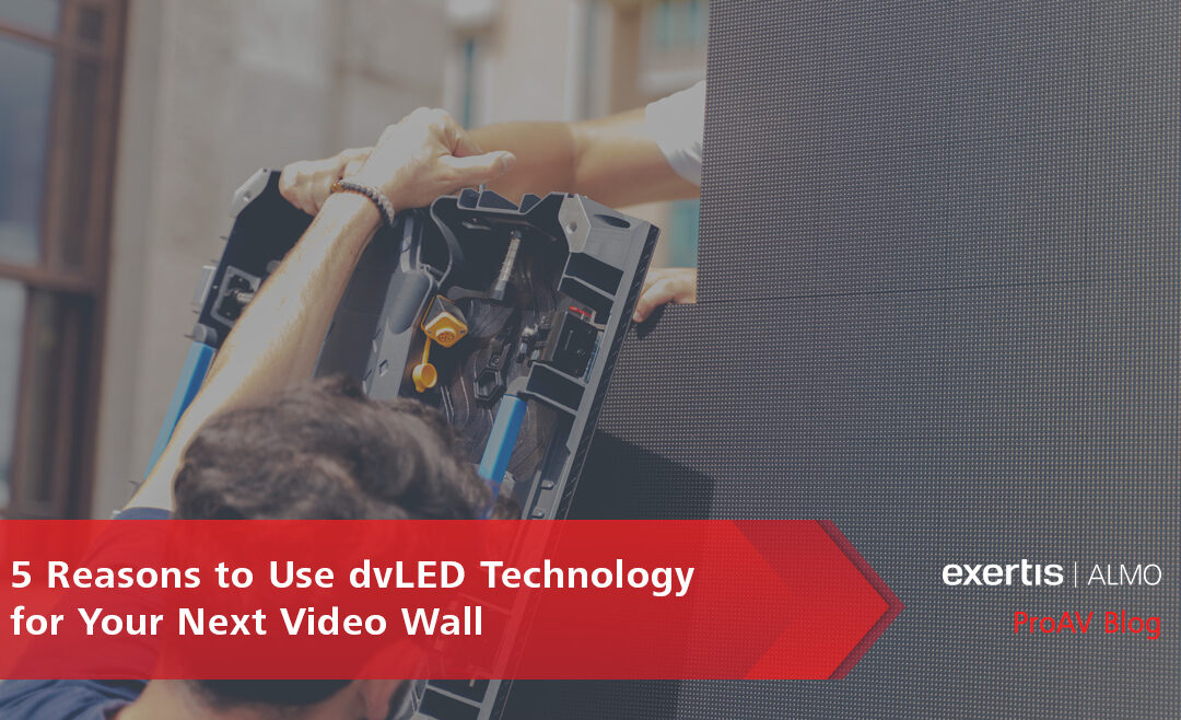 5 Reasons to Use dvLED Technology for Your Next Video Wall