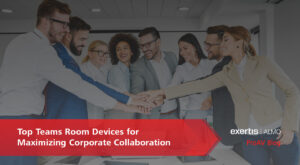 hero image for Top Teams Room Devices for Maximizing Corporate Collaboration blog