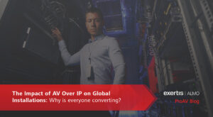 AV over IP global blog